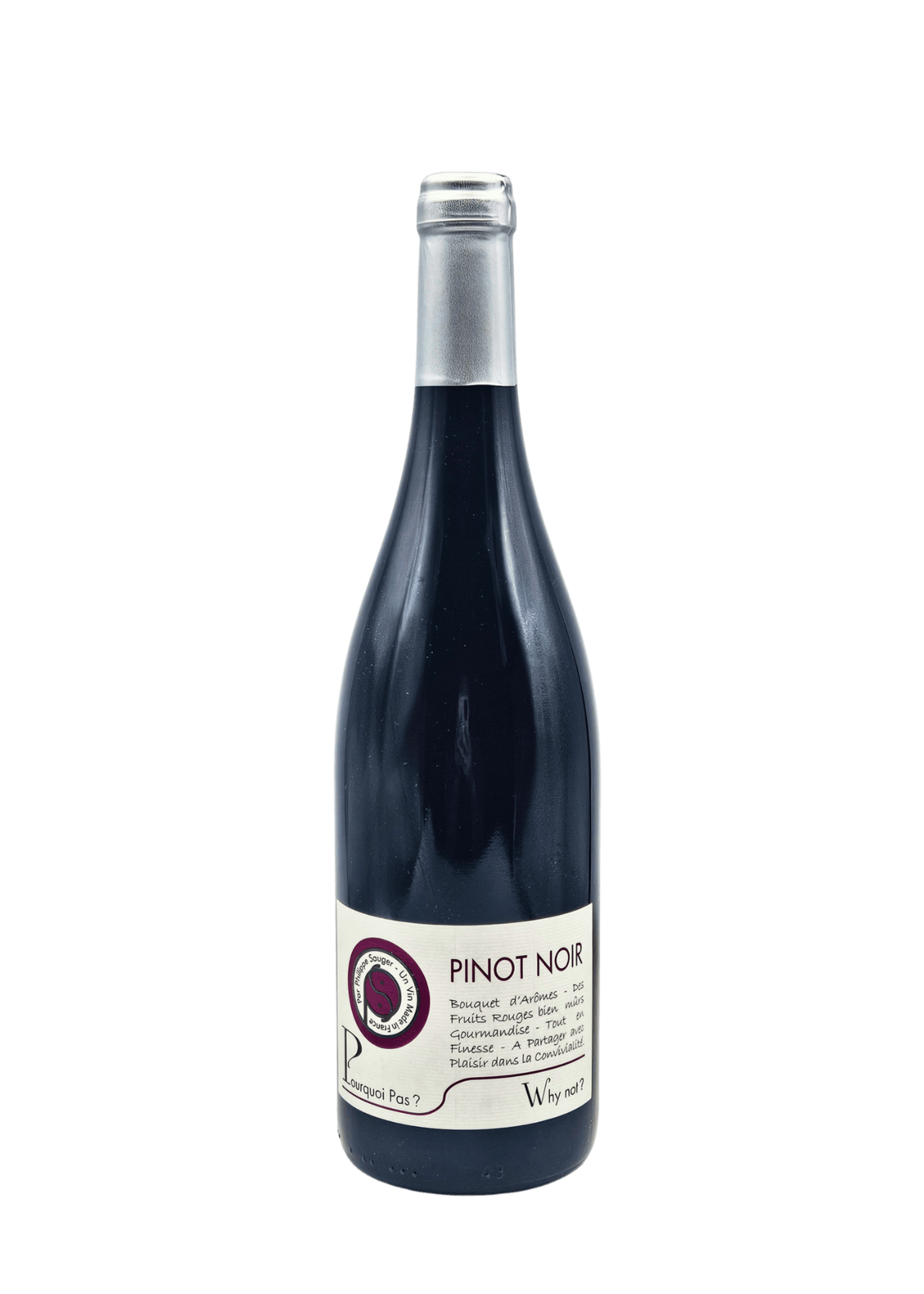 Val de Loire Pinot Noir Pourquoi Pas , Domaine Sauger 750ML