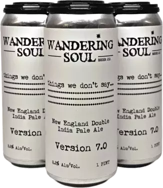WANDERING SOUL THINGS WE DONT SAY IPA 4PK CN 16OZ